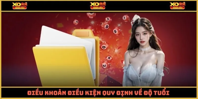 Điều khoản điều kiện quy định về độ tuổi