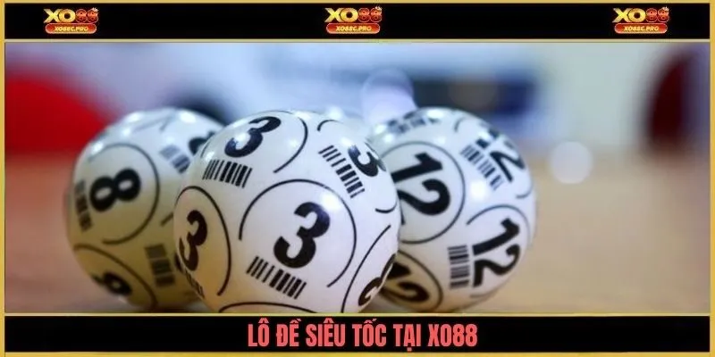 lo-de-sieu-toc-tai-xo88